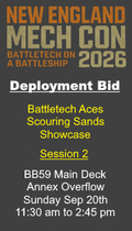 Deployment Bid: Battletech Aces Scouring Sands Showcase - Session 2