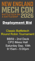 Deployment Bid: Classic Battletech Round Robin Tournament